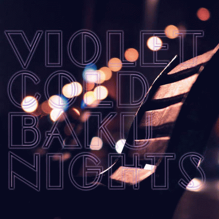 Violet Cold : Baku Nights